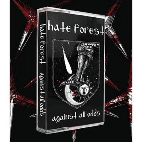 Hate Forest - Against All Odds TAPE