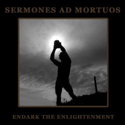 Sermones Ad Mortuos – Endark The Enlightenment CD