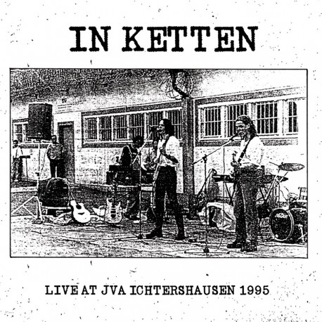 In Ketten (Absurd) - Live In The JVA Ichtershausen 1995 CD