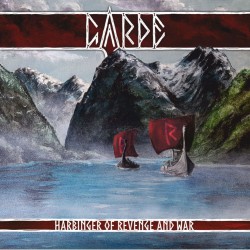 Garde – Harbinger of Revenge and War CD