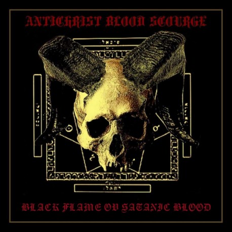 Antichrist Blood Scourge - Black Flame ov Satanic Blood TAPE