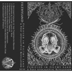 Filthyland - Purified in Filthy Land A Post Apocalyptic Revelation TAPE