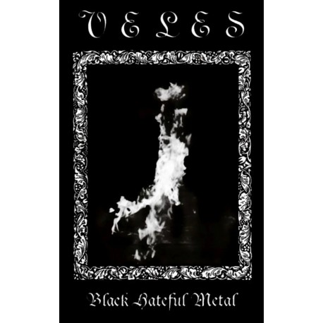 Veles - Black Hateful Metal TAPE