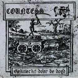 Countess / Wrok – Geknecht Door De Dood 7"  EP