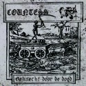 Countess / Wrok – Geknecht Door De Dood 7"  EP