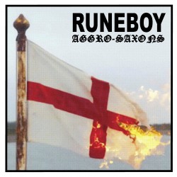 Runeboy - Aggro Saxons LP