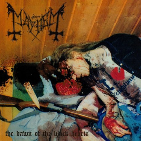 Mayhem - Dawn of the Black Hearts CD