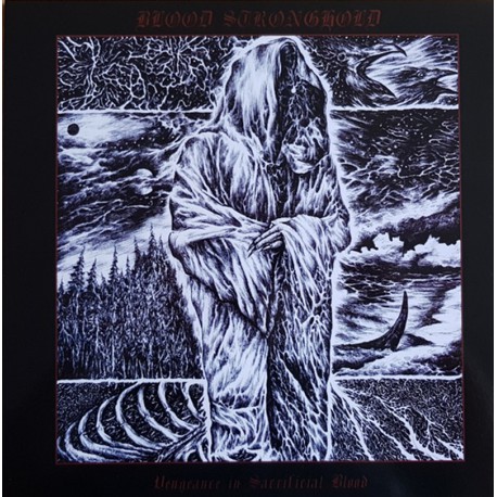 Blood Stronghold - Vengeance In Sacrificial Blood LP