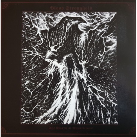 Blood Stronghold - The March Of Apparitions LP