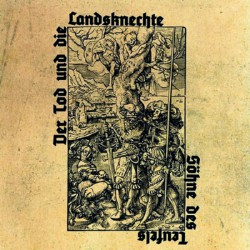 Der Tod Und Die Landsknechte – Söhne Des Teufels LP (First press)