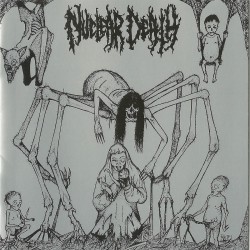 Nuclear Death - For Our Dead... / All Creatures Great And Eaten CD