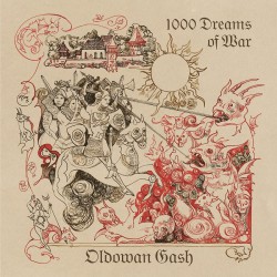 Oldowan Gash - A 1000 Dreams of War Digipak-CD
