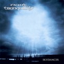 Dark Tranquility - Skydancer Digipak-CD