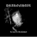 Drakonhail – La Nuit De Drakonhail CD