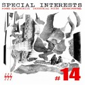 Special Interests No. 14 Magazine w. Moozzhead, Desgranges / Rectal Nylon, Arvo Zylo etc