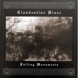 Clandestine Blaze - Falling Monuments CD