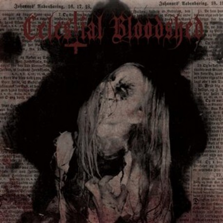 Celestial Bloodshed - Cursed, Scared And Forever Possessed Digipak CD