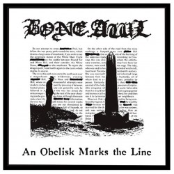 Bone Awl - An Obelisk Marks the Line CD