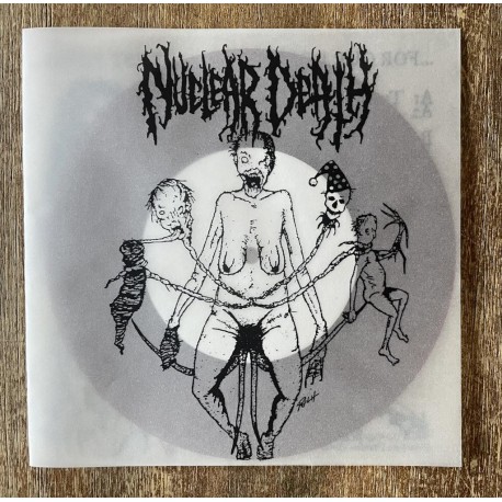 Nuclear Death - ..For Our Dead.. 7" EP TEST PRESS