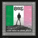 Grole - Come Here At Your Peril CD