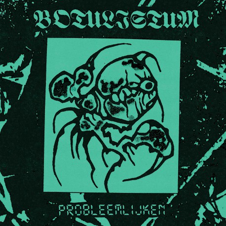 Botulistum - Probleemlijken LP (Green vinyl)