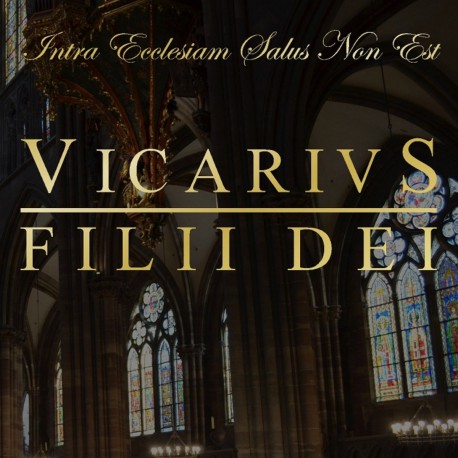 Vicarivs Filii Dei - Intra Ecclesiam Salus Non Est CD