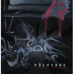 Circle of Ouroborus - Pölysade LP
