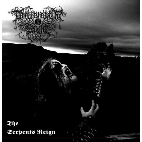 Drowning the Light - The Serpents Reign CD