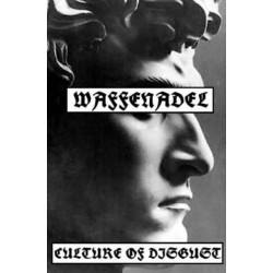 Waffenadel - Culture of Disgust demo TAPE