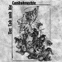 Der Tod und die Landsknechte - Allzeit bereit LP