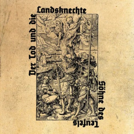 Der Tod und die Landsknechte - Wir fürchten weder Tod noch Teufel CD