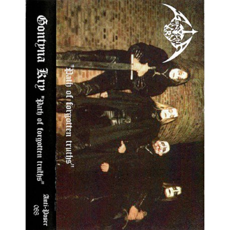 Gontyna Kry – Path Of Forgotten Truths TAPE