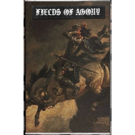 Fields of Agony – Fields of Agony TAPE