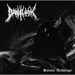 Basilisk - Satanic Anthology CD