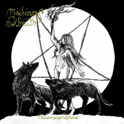 Mischievous Wraith - Thcansigruplaw CD