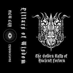 Pillars of Wisdom - The Golden Halls of Ancients Forlorn demo TAPE