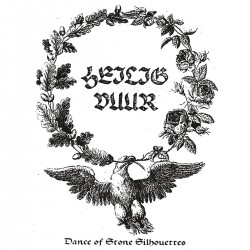 Heilig Vuur - Dance of the Stone Silhouettes digipak-CD